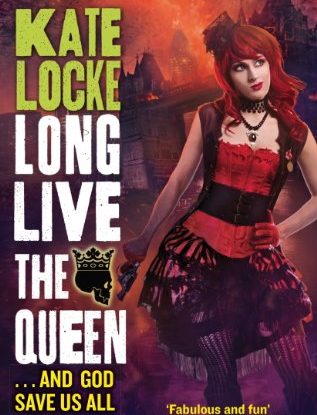 Long Live the Queen: Book Three of the Immortal Empire steampunk buy now online