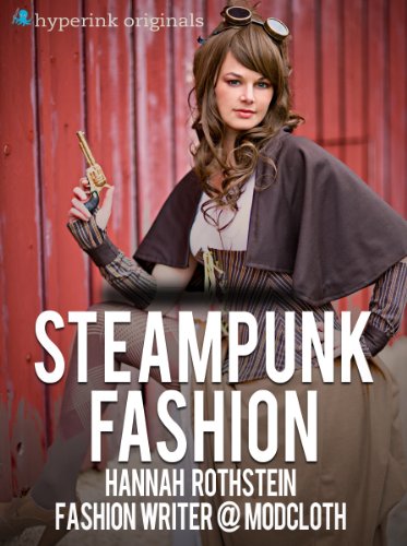 Insider's Guide to Steampunk Fashion steampunk buy now online