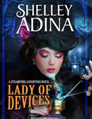 Lady of Devices: A steampunk adventure novel (Magnificent Devices Book 1) steampunk buy now online