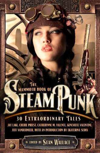 The Mammoth Book of Steampunk (Mammoth Books) steampunk buy now online