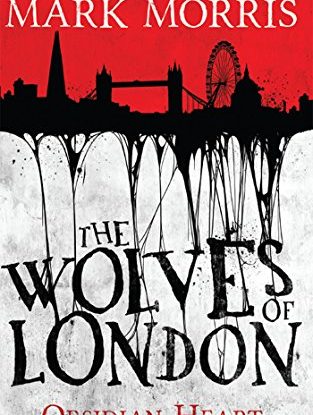 The Wolves of London (Obsidian Heart book 1) steampunk buy now online