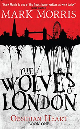 The Wolves of London (Obsidian Heart book 1) steampunk buy now online