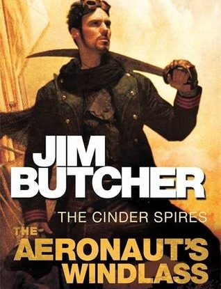 The Aeronaut's Windlass: The Cinder Spires, Book One steampunk buy now online
