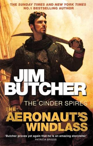The Aeronaut's Windlass: The Cinder Spires, Book One steampunk buy now online