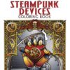 Creative Haven Steampunk Devices Coloring Book (Creative Haven Coloring Books) steampunk buy now online