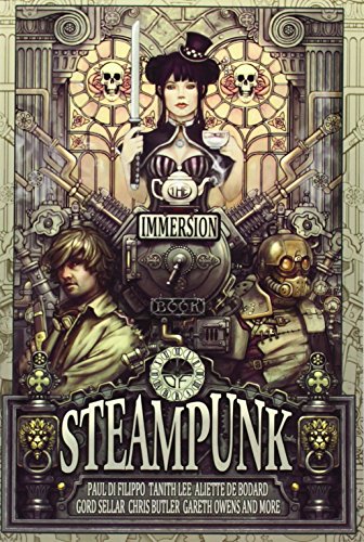 The Immersion Book of Steampunk steampunk buy now online