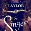The Singer (The Last Singer Book 1) steampunk buy now online