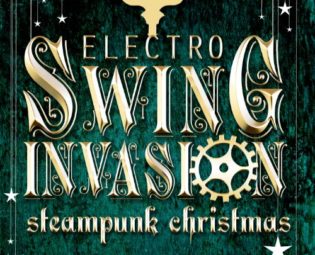 Electro Swing Invasion - Steampunk Christmas steampunk buy now online