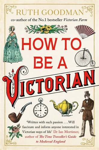 How To Be a Victorian steampunk buy now online