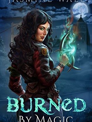 Burned by Magic: a New Adult Fantasy Novel (The Baine Chronicles Book 1) steampunk buy now online