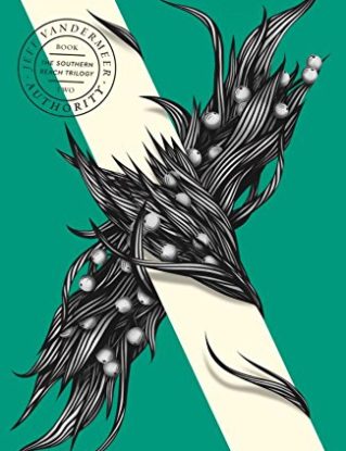 Authority (The Southern Reach Trilogy, Book 2) (Southern Reach Trilogy 2) steampunk buy now online