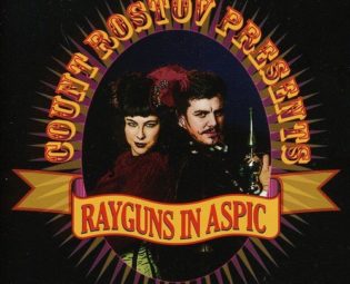 Rayguns in Aspic - Steampunk Comedy Show steampunk buy now online