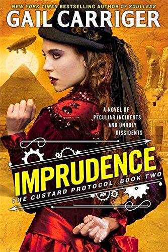 Imprudence: Book Two of The Custard Protocol steampunk buy now online