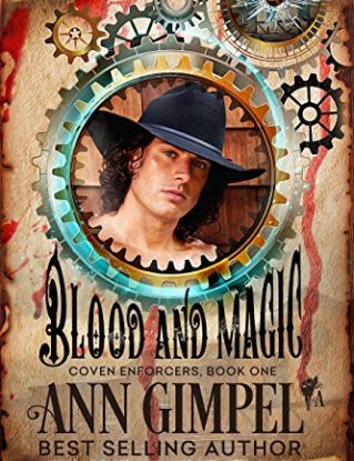 Blood and Magic: Paranormal Romance--With a Steampunk Edge (Coven Enforcers Book 1) steampunk buy now online