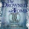 The Drowned Tomb (The Changeling Series Book 2) steampunk buy now online