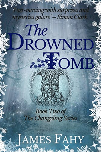 The Drowned Tomb (The Changeling Series Book 2) steampunk buy now online