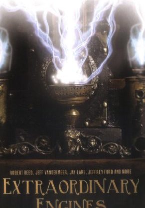 Extraordinary Engines: The Definitive Steampunk Anthology steampunk buy now online