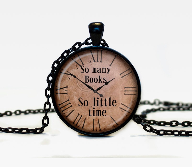 Quote pendant So many books So little time watch necklace Old Clock Steampunk jewelry steampunk buy now online