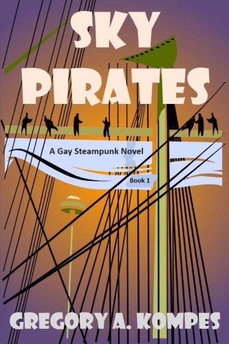 Sky Pirates: A Gay Steampunk Novel steampunk buy now online