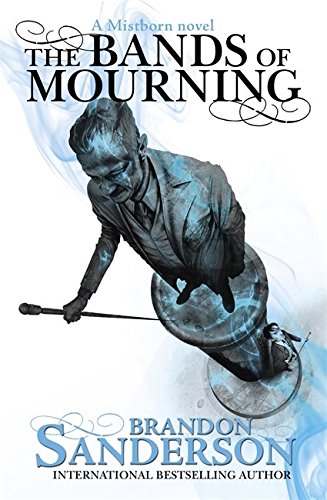 The Bands of Mourning: A Mistborn Novel steampunk buy now online