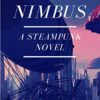 Nimbus: A Steampunk Novel (Volume 4) steampunk buy now online