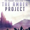 The Amber Project: A Dystopian Sci-fi Novel (The Variant Saga Book 1) steampunk buy now online