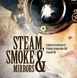 Steam Smoke Amp Mirrors With Insights And Extracts From