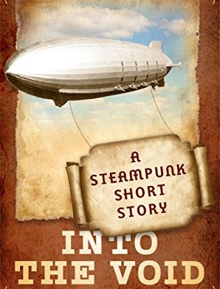 Into the Void: A Steampunk Short Story steampunk buy now online