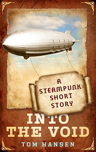 Into the Void: A Steampunk Short Story steampunk buy now online