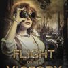Flight of the Victory: A Steampunk Short Story steampunk buy now online