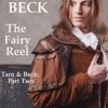 Tarn & Beck: The Fairy Reel steampunk buy now online