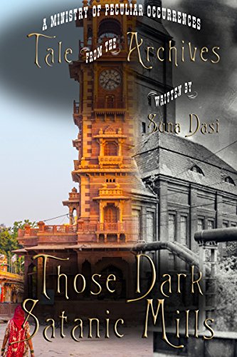 Those Dark Satanic Mills (Tale from the Archives) steampunk buy now online
