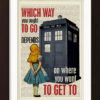 Alice Quote with The Dr Who Tardis Phone Box Which Way You Ought To Go Depends On Where You Want To Get To Print Dictionary Art mixed media by ForgottenPages steampunk buy now online