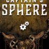 The Captain's Sphere: A Steampunk Short Story steampunk buy now online