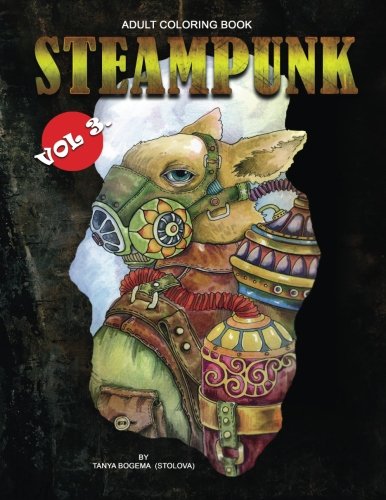 Adult coloring book: Steampunk: Volume 3 steampunk buy now online