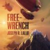 Free-Wrench: Volume 1 steampunk buy now online