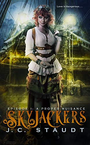 Skyjackers - Episode 1: A Proper Nuisance (Skyjackers: Season One) steampunk buy now online