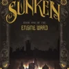 The Sunken: a dark steampunk fantasy (Engine Ward Book 1) steampunk buy now online The Sunken: a dark steampunk fantasy (Engine Ward Book 1) steampunk buy now online