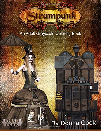 Steampunk:  An Adult Grayscale Coloring Book steampunk buy now online