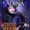 Magnificent Devices: A steampunk adventure novel steampunk buy now online