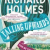 Falling Upwards: How We Took to the Air steampunk buy now online