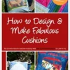 How to Design & Make Fabulous Cushions steampunk buy now online How to Design & Make Fabulous Cushions steampunk buy now online