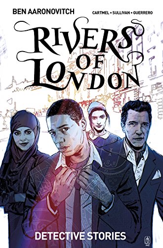 Rivers of London: Detective Stories Vol. 4 steampunk buy now online