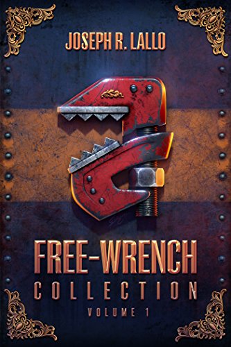 Free-Wrench Collection: Volume 1 steampunk buy now online