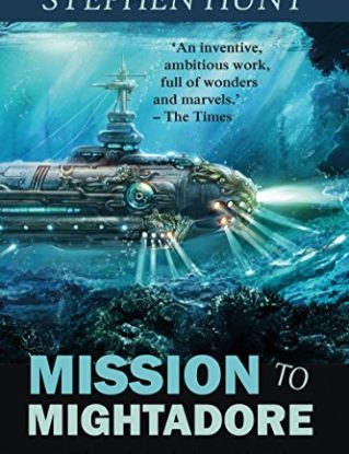 Mission to Mightadore: A steampunk adventure. (Jackelian series Book 7) steampunk buy now online