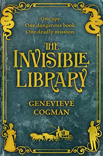 The Invisible Library (The Invisible Library series Book 1) steampunk buy now online
