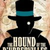 The Hound of the D'Urbervilles (Professor Moriarty Novels) steampunk buy now online