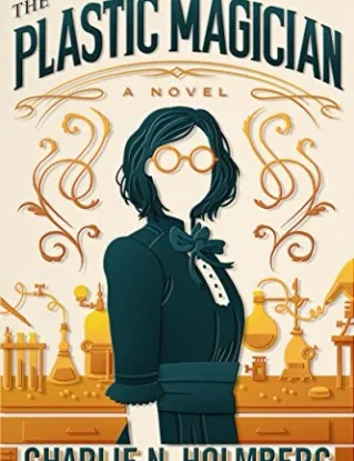 The Plastic Magician (A Paper Magician Novel) steampunk buy now online
