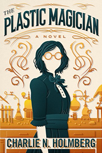 The Plastic Magician (A Paper Magician Novel) steampunk buy now online