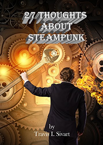 27 Thoughts About Steampunk steampunk buy now online